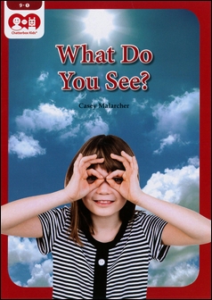 Chatterbox Kids 9-1 What Do You See?