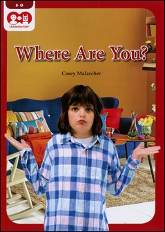 Chatterbox Kids 8-2 Where Are You?