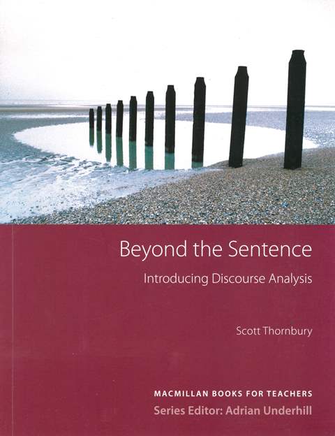Beyond the Sentence: Introducing Discourse Analysis