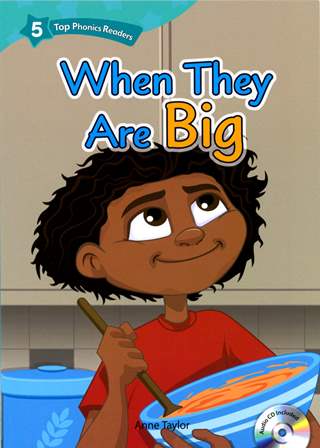 Top Phonics Readers (5) When They are Big with Audio CD/1片