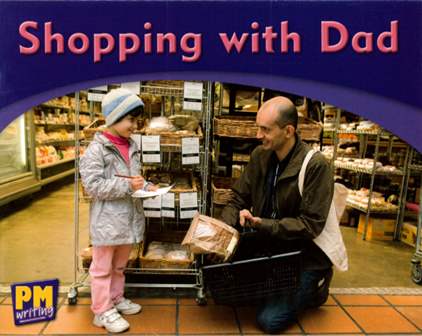PM Writing Emergent Magenta/Red 2/3 Shopping with Dad
